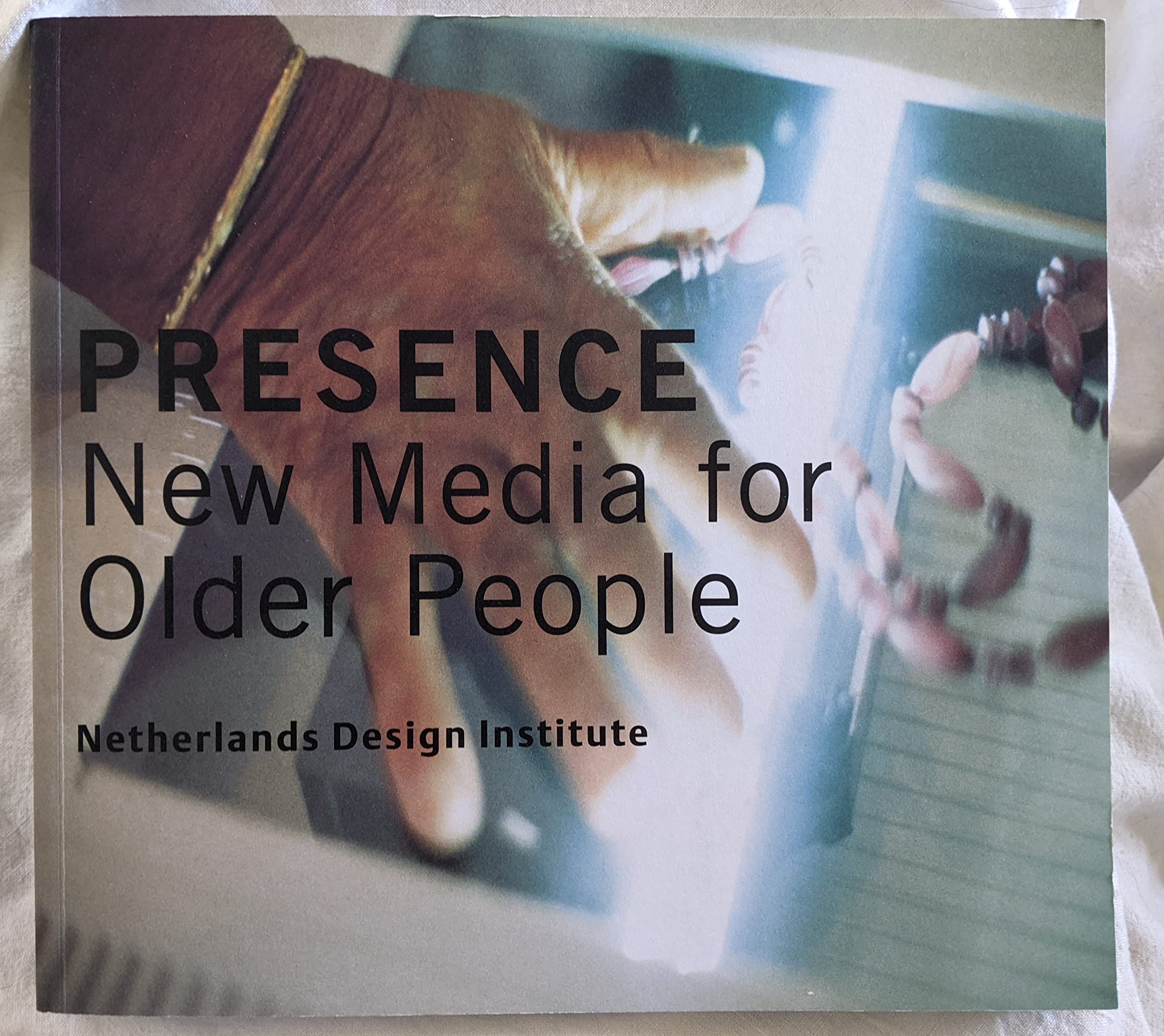 Presence: New Media for Older People (Paperback)