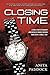 Closing Time: A True Story of Robbery and Double Murder