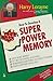 Super Power Memory by Harry Lorayne (2008-07-30)