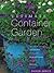 The Ultimate Container Garden by Joyce, David New Edition (2000)