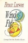 Wind & Fire: Living Out the Book of Acts