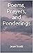 Poems, Prayers, and Ponderings