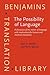 The Possibility of Language: A discussion of the nature of language, with implications for human and machine translation (Benjamins Translation Library) by Alan K. Melby (1995-12-08)