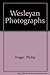 Wesleyan Photographs by Trager Philip (1982-06-01) Paperback