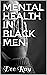 Mental Health In Black Men