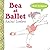 Bea at Ballet