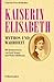 Kaiserin Elisabeth: Mythos ...