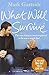 What Will Survive by Mark Gartside (2013-01-31)