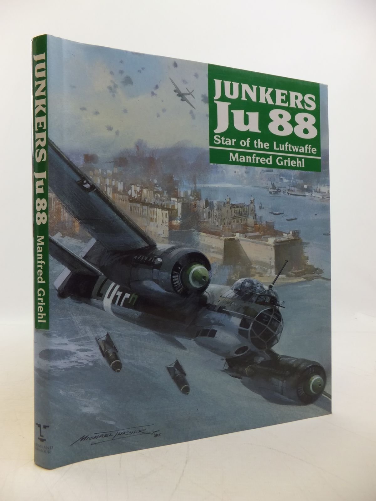 Junkers Ju 88: Star of the Luftwaffe (Hardcover)