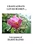 I Have Always Loved Women ... Love Poems of Harry Haines by Harry Haines