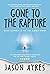 Gone to the Rapture (The Ti...