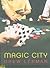 Magic City