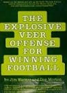 The Explosive Veer Offense for Winning Football The Explosive Veer Offense for Winning Football