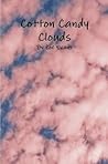 Cotton Candy Clouds Cotton Candy Clouds