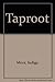 Taproot by Indigo Moor (2006-12-01)
