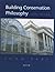 Building Conservation Philosophy by Earl, John, Saint, Andrew (2003) Hardcover