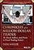 Chronicles of a Million Dollar Trader: My Road, Valleys, and Peaks to Final Trading Victory by Don Miller (2013-08-13)