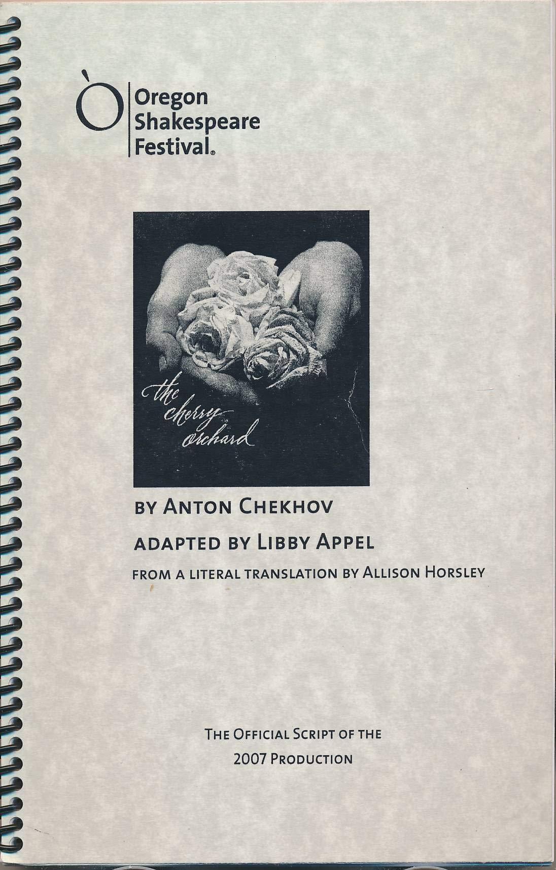 The Cherry Orchard by Anton Chekhov Adaped by Libby Appel