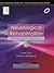 NEUROLOGICAL REHABILITATION