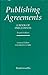 Publishing Agreements: A Bo...
