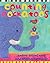 Counting Cockatoos by Stella Blackstone (Illustrated, 1 Mar 2007) Board book