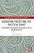 Education Policy and the Po...