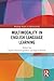 Multimodality in English Language Learning (Routledge Studies in Multimodality)