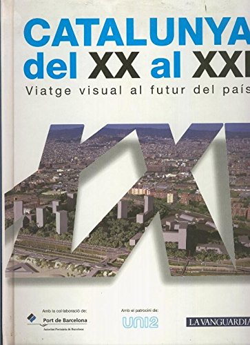 Catalunya del XX al XXI (Textbook Binding)
