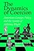 The Dynamics of Coercion: American Foreign Policy and the Limits of Military Might (RAND Studies in Policy Analysis) by Daniel Byman (2002-02-04)