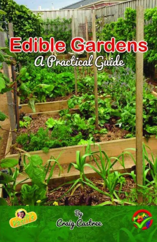 Edible Gardens: A Practical Guide (Paperback)