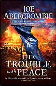 The Trouble With Peace Book Two