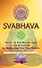 Svabhava: The Art of Self-M...