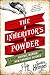 The Inheritor's Powder: A Tale of Arsenic, Murder, and the New Forensic Science