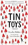 Tin Toys Trilogy:...