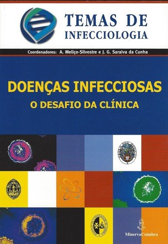 Doenças Infecciosas: o desafio da clínica (ebook)