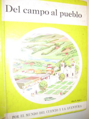 Del campo al pueblo (Hardcover)