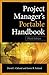 Project Managers Portable Handbook