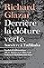 Derrière la clôture verte by Richard Glazar Derrière la clôture verte by Richard Glazar