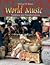 World Music: Traditions and Transformations (Book & 3-CD Set)