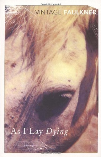 As I Lay Dying by Faulkner, William New Edition