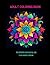 Adult Coloring Book-Flower Mandala Coloring Book by Chris Clement