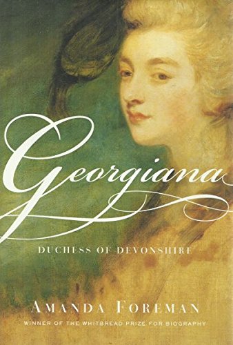 GEORGIANNA - DUCHESS OF DEVONSHIRE