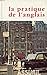 La Pratique de l'anglais