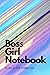 Boss Girl Notebook