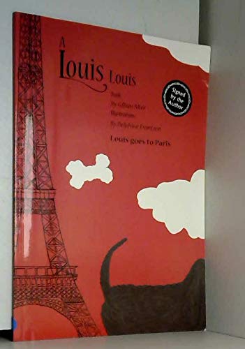 A Louis Louis book (Louis goes to Paris)