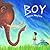 Boy by Mayhew, James (2012) Paperback