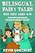 Bilingual Fairy Tales For K...