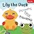 Lily the Duck Discovers Tru...