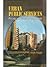 Urban Public Services by N. Singh