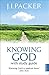 Knowing God by J.I. Packer by J.I. Packer